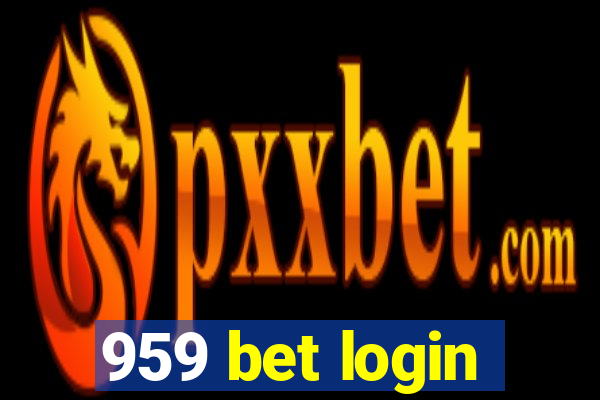 959 bet login
